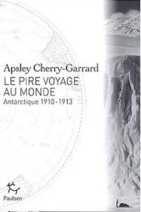 Le pire voyage au monde, Apsley Cherry-Garrard